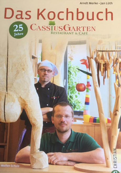 Das Kochbuch - Cassius Garten - Restaurant & Cafe - 25 Jahre